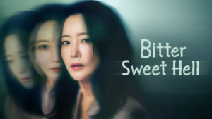 Bitter Sweet Hell 2024 New Korean Drama intricately weaves together the lives of its characters, exploring the complexities of love, betrayal, and ambition in modern Seoul. With compelling storytelling and dynamic performances, it delves deep into personal struggles and societal pressures, offering a captivating glimpse into contemporary Korean culture."