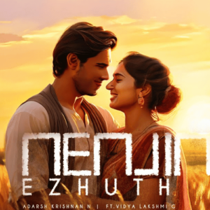 Nenjin Ezhuth / Kannil Kanavaga Nee is a Tamil song known for its beautiful lyrics and melodious composition.