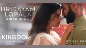 Hridayam Lopala Lyrics Kingdom movie 2025